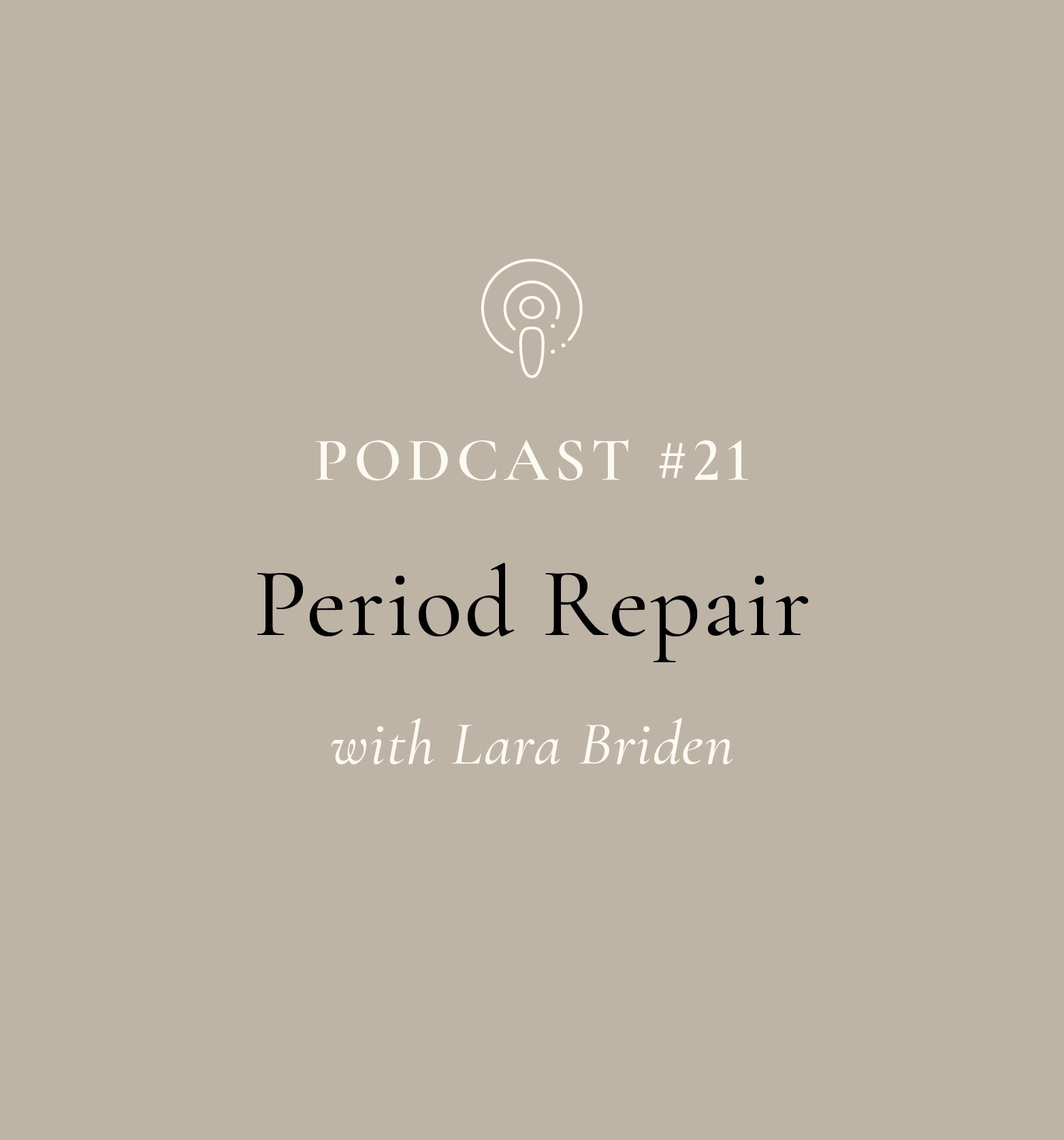 Period Repair with Dr Lara Briden (EP#21)